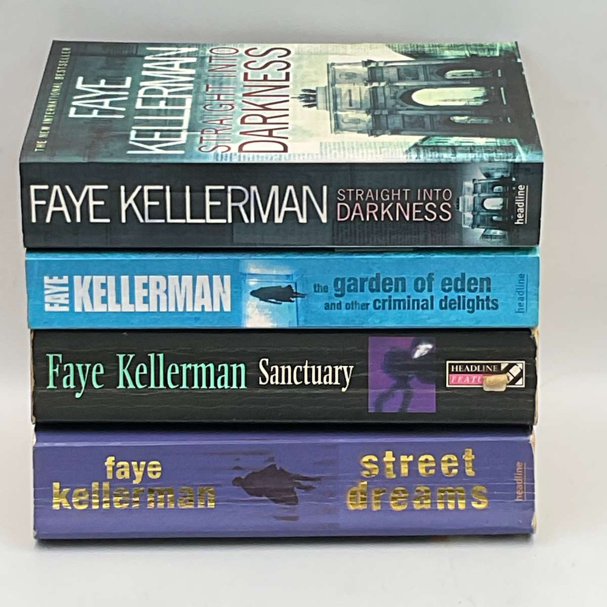 Faye Kellerman Collection - Sanctuary, Street Dreams, The Garden of Eden & Straight Into Darkness