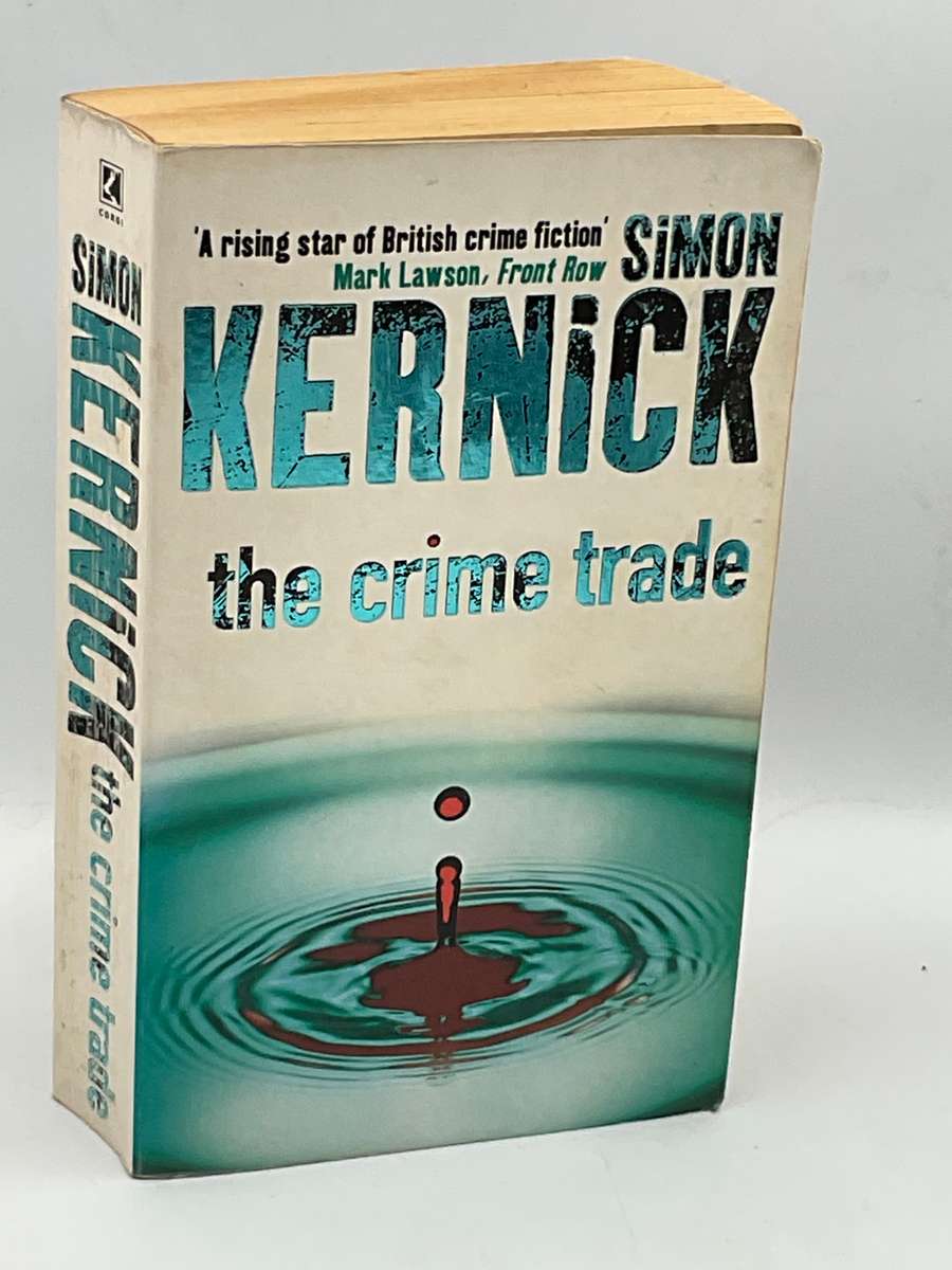 The Crime Trade by Simon Kernick