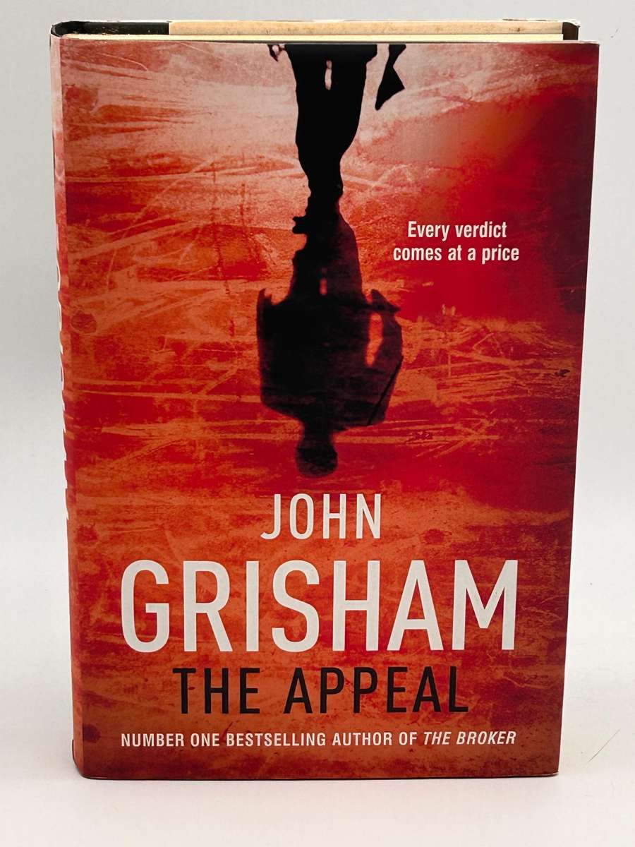 John Grisham ~ The Appeal | Large format hard cover in good condition