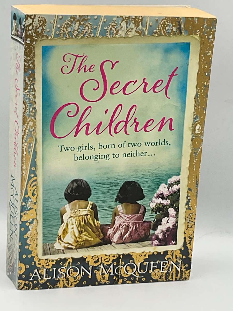 The Secret Children by Alison McQueen