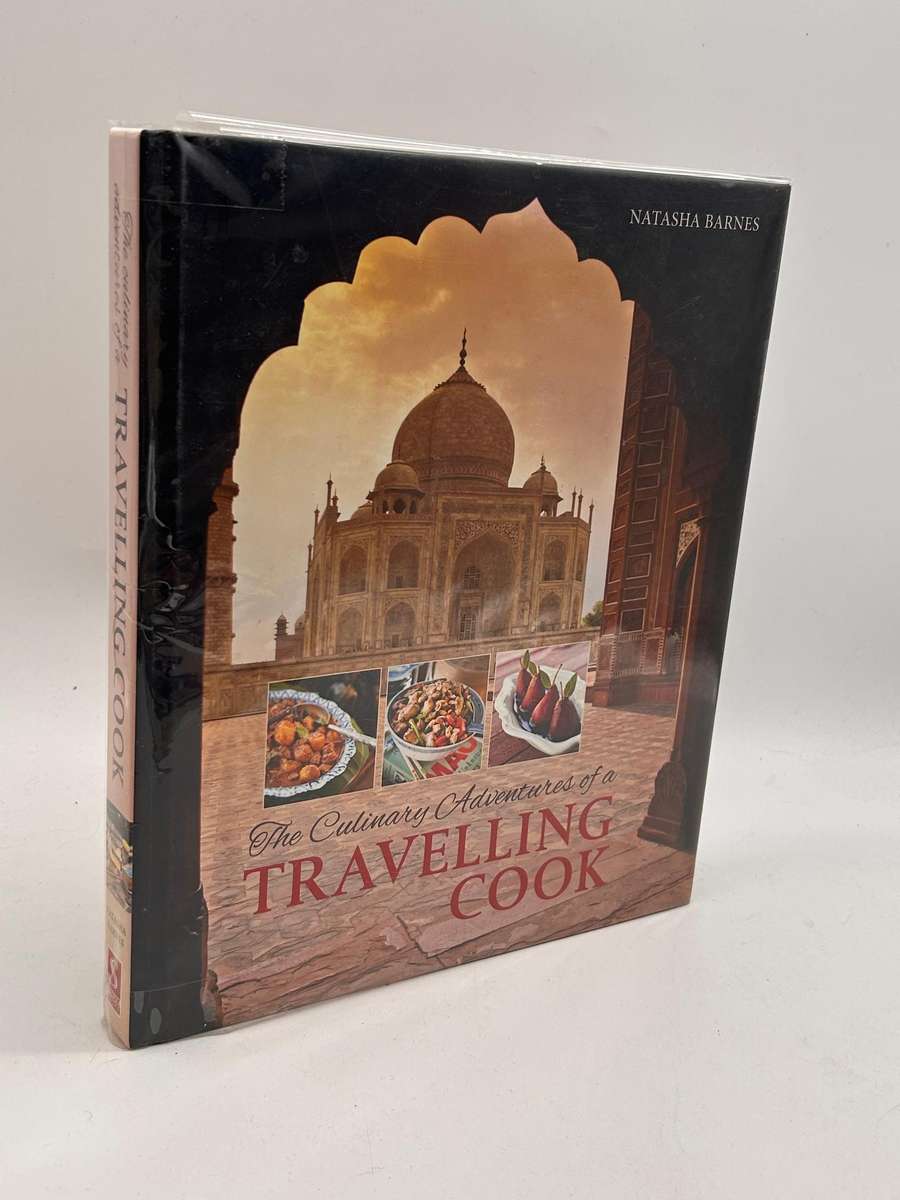 The Culinary Adventures of a Travelling Cook ~ Natasha Barnes