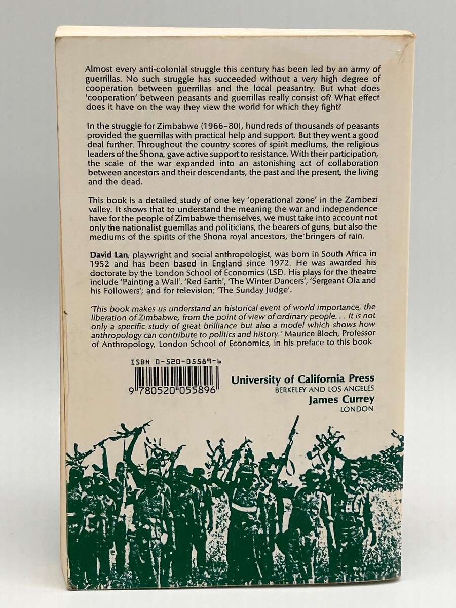 Guns & Rain: Guerillas & Spirit Mediums in Zimbabwe David Lan