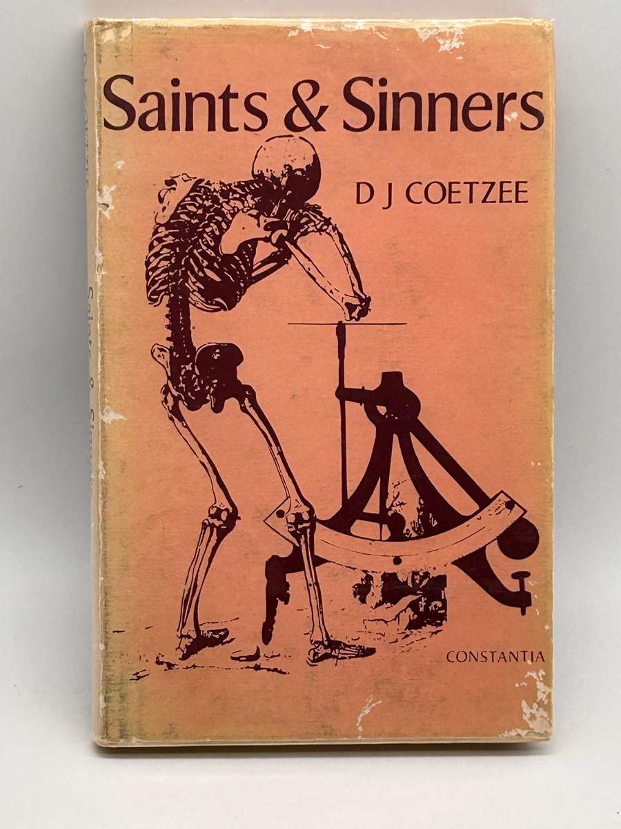 Saints and Sinners by D.J. Coetzee