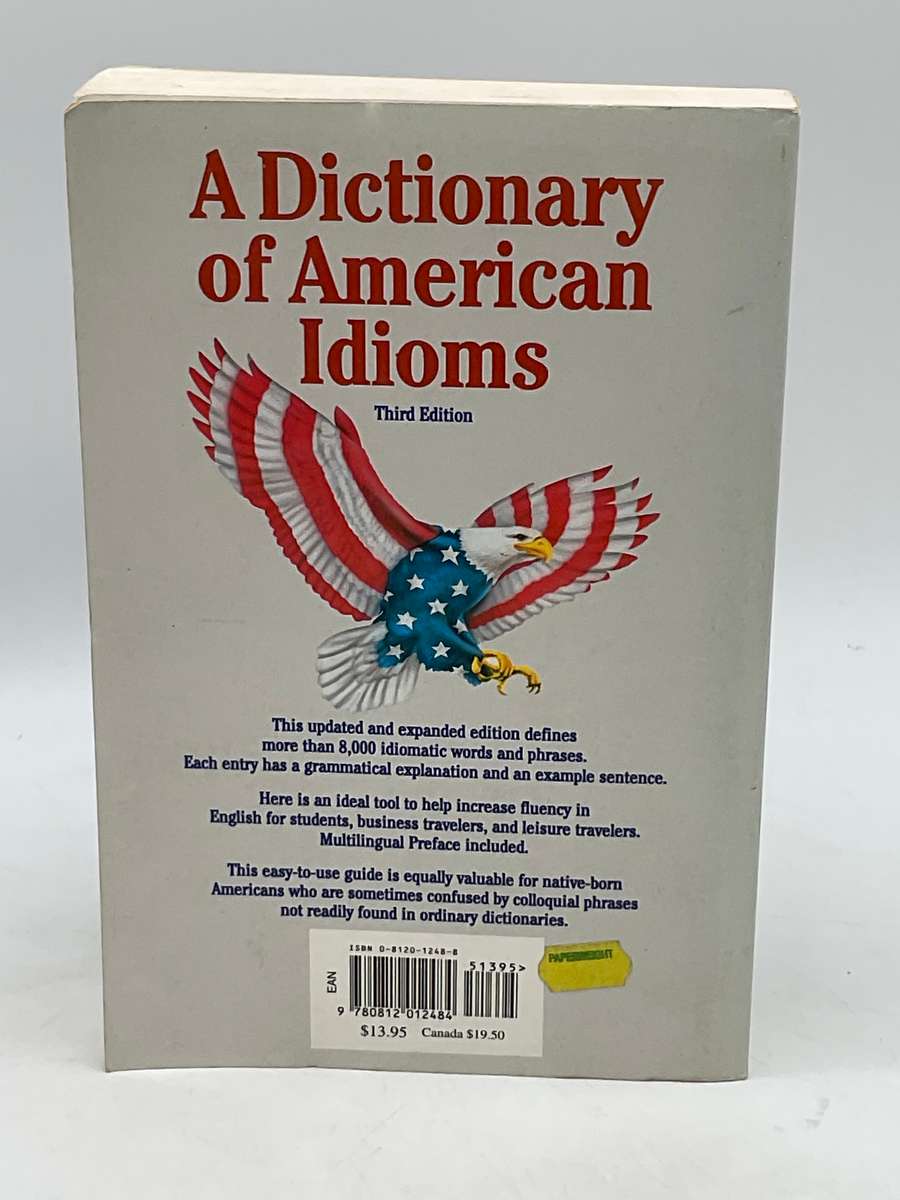 A Dictionary of American Idioms