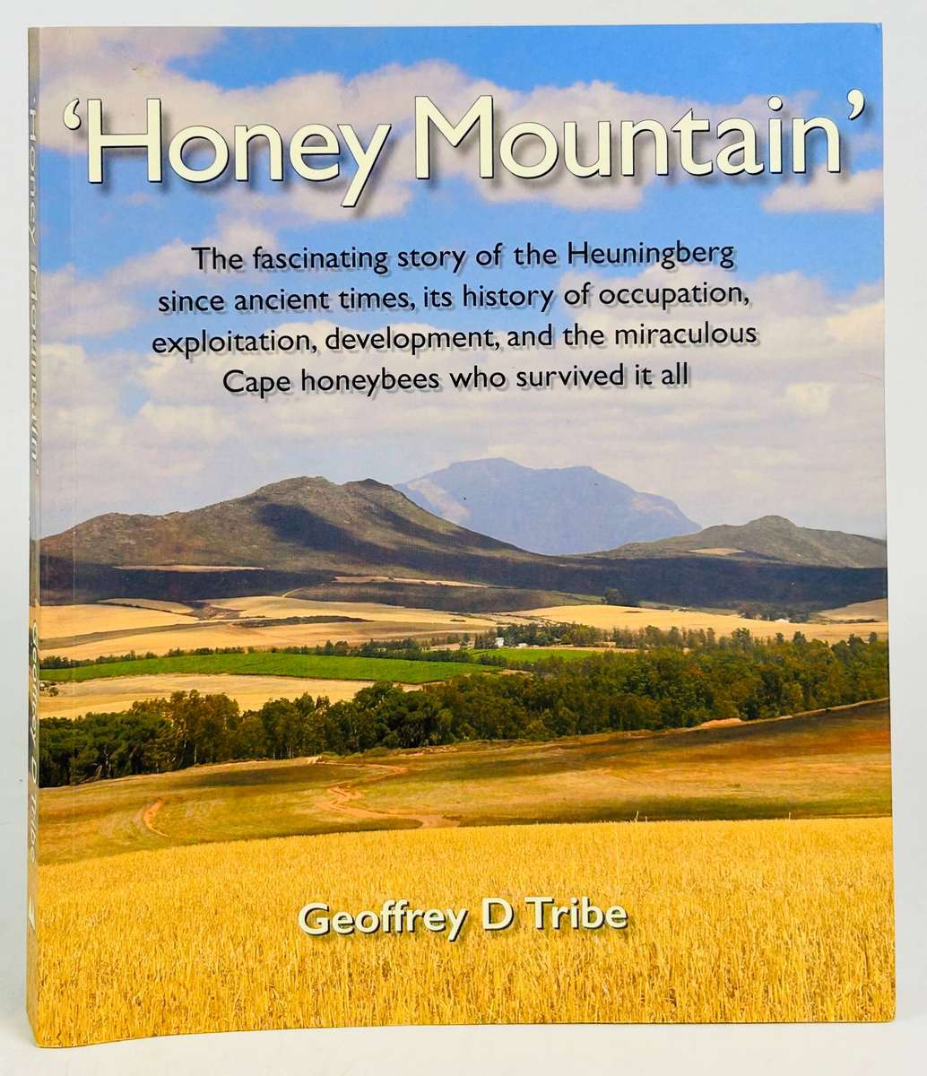 Honey Mountain by Geoffrey D. Tribe