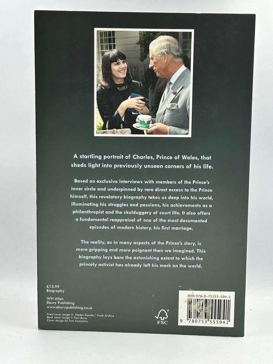 Charles - The Heart of a King by Catherine Mayer