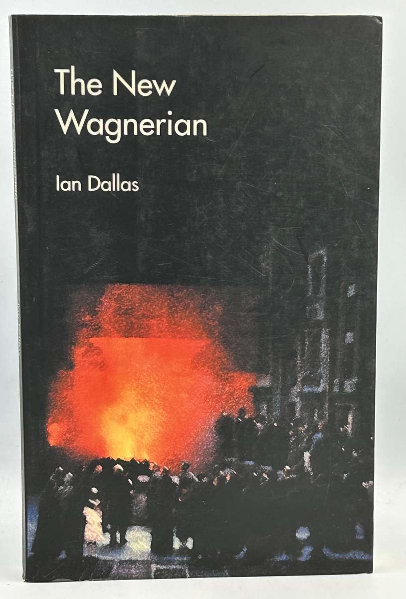The New Wagnerian by Ian Dallas