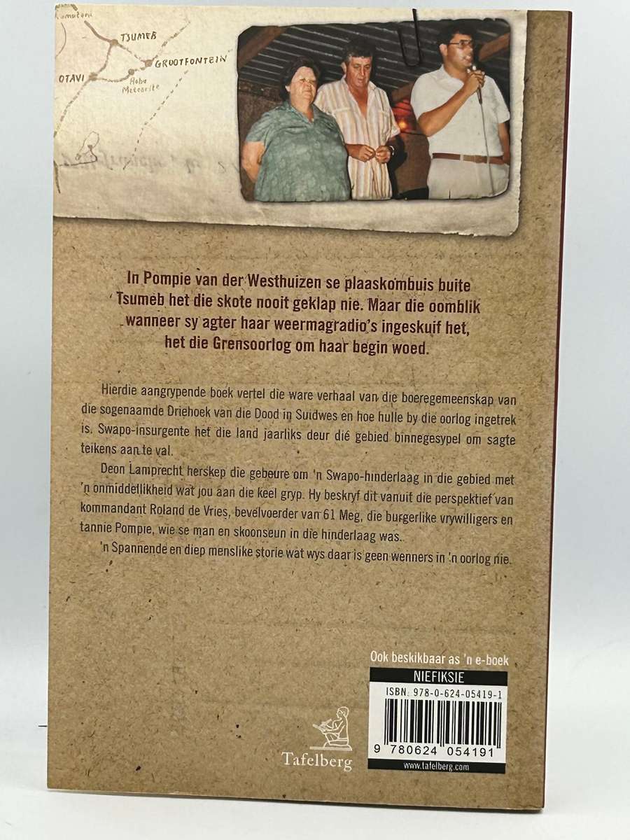 Tannie Pompie se oorlog - In die Driehoek van die Dood - Deon Lamprecht