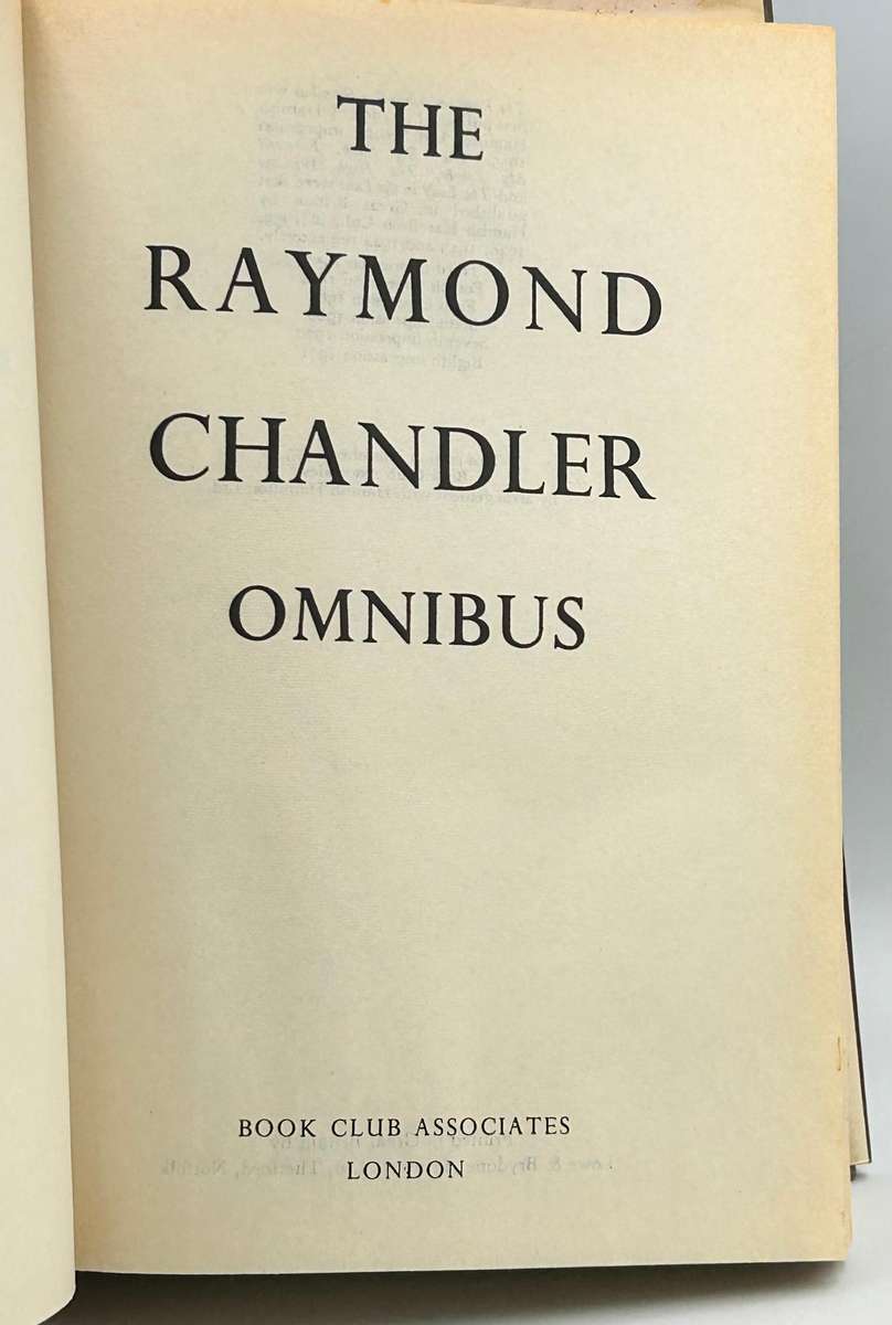 The Raymond Chandler Omnibus