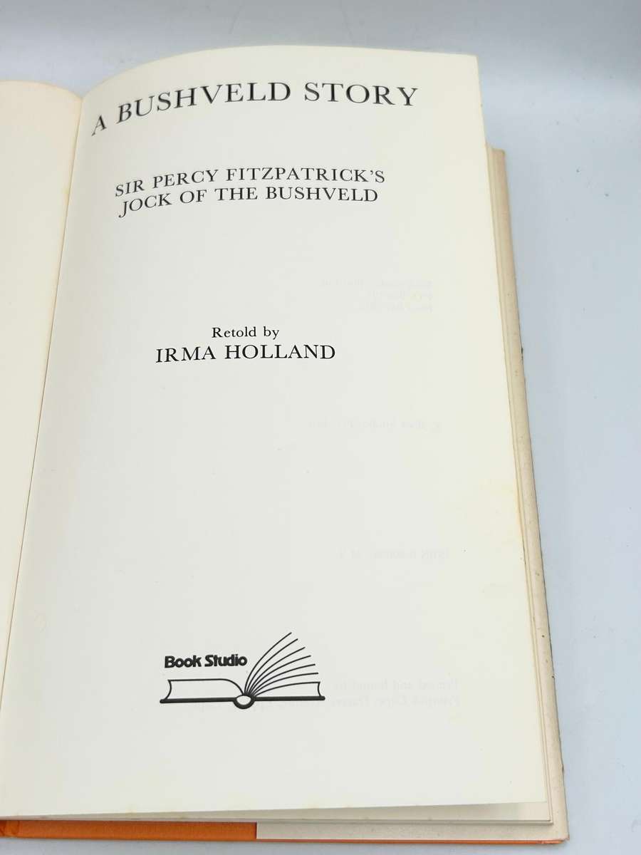 A Bushveld Story - Sir Percy FitzPatrick - A Story Retold