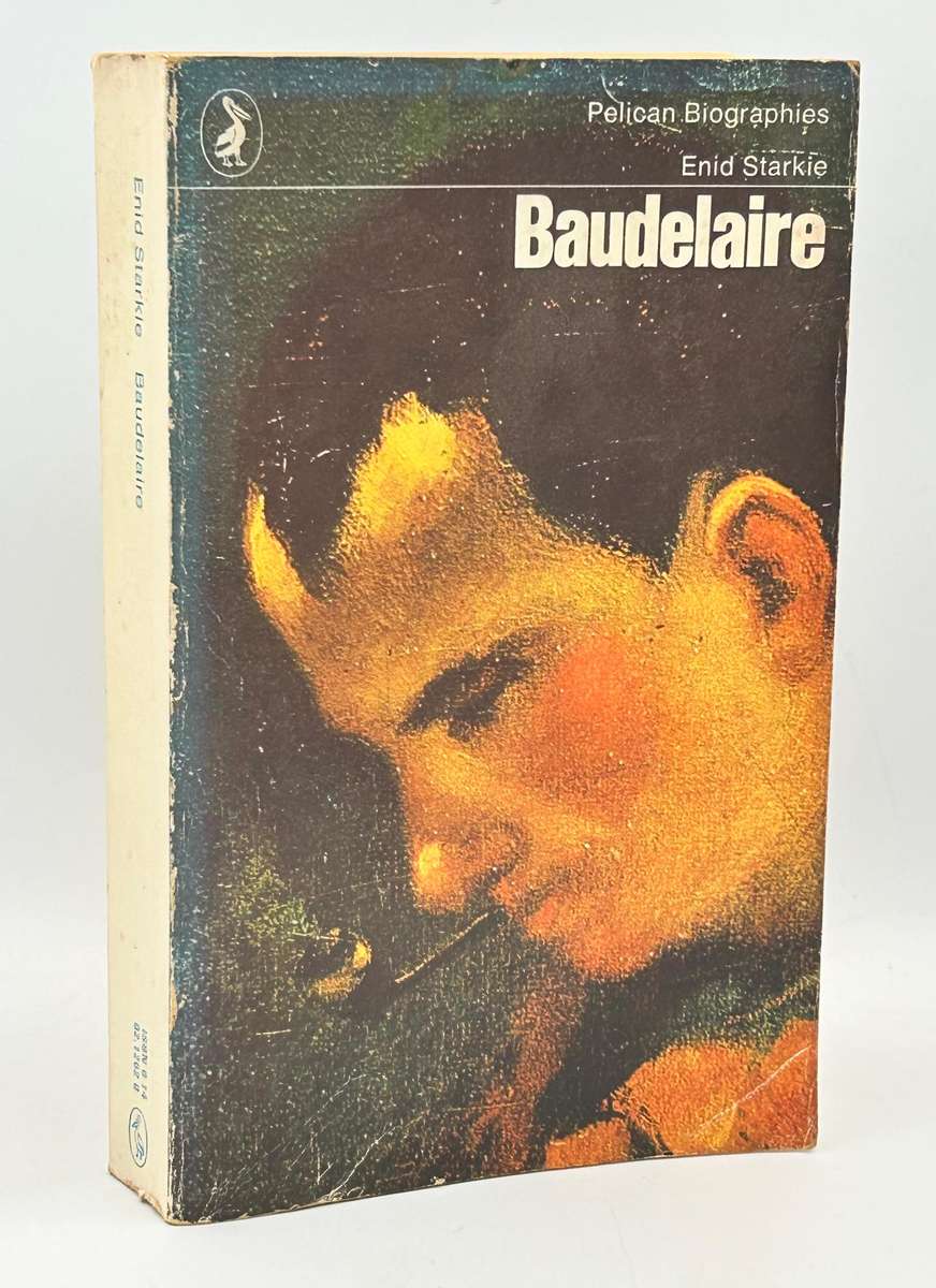 Baudelaire by Enid Starkie