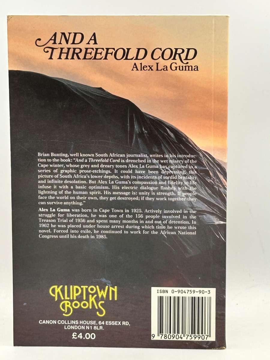 And a Threefold Cord by Alex la Guma