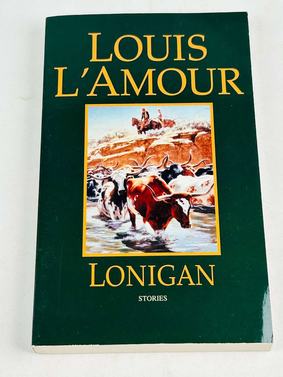 Lonigan ~ Louis L'Amour