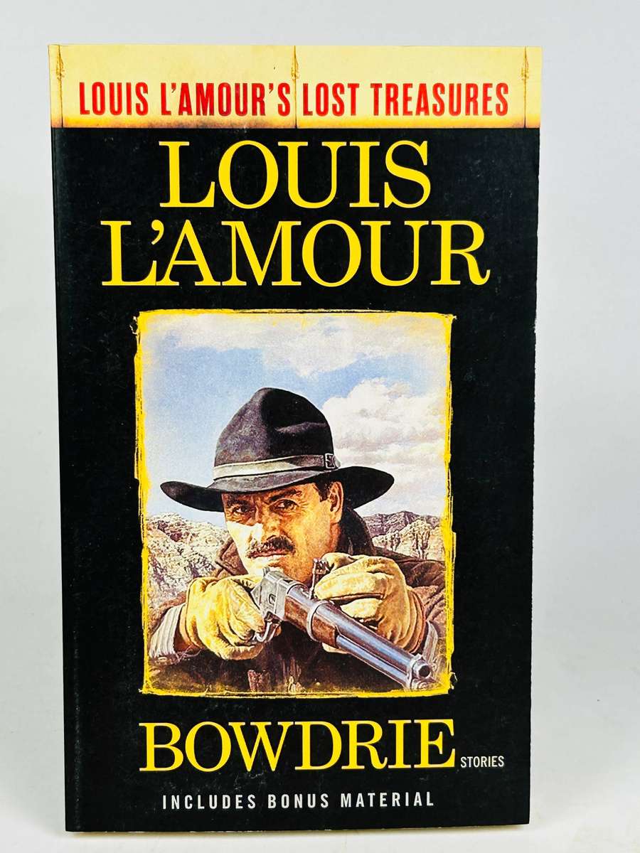 Bowdrie ~ Louis L'Amour