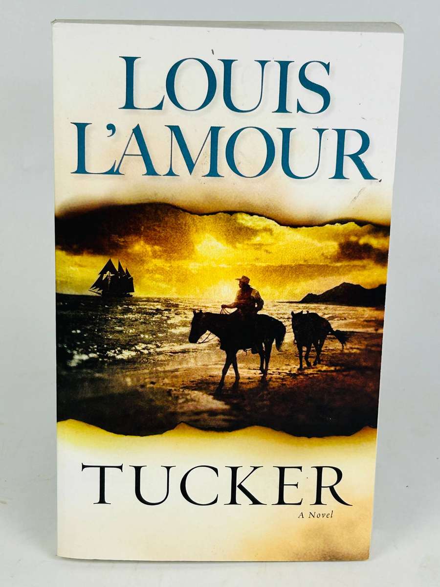 Tucker ~ Louis L'Amour