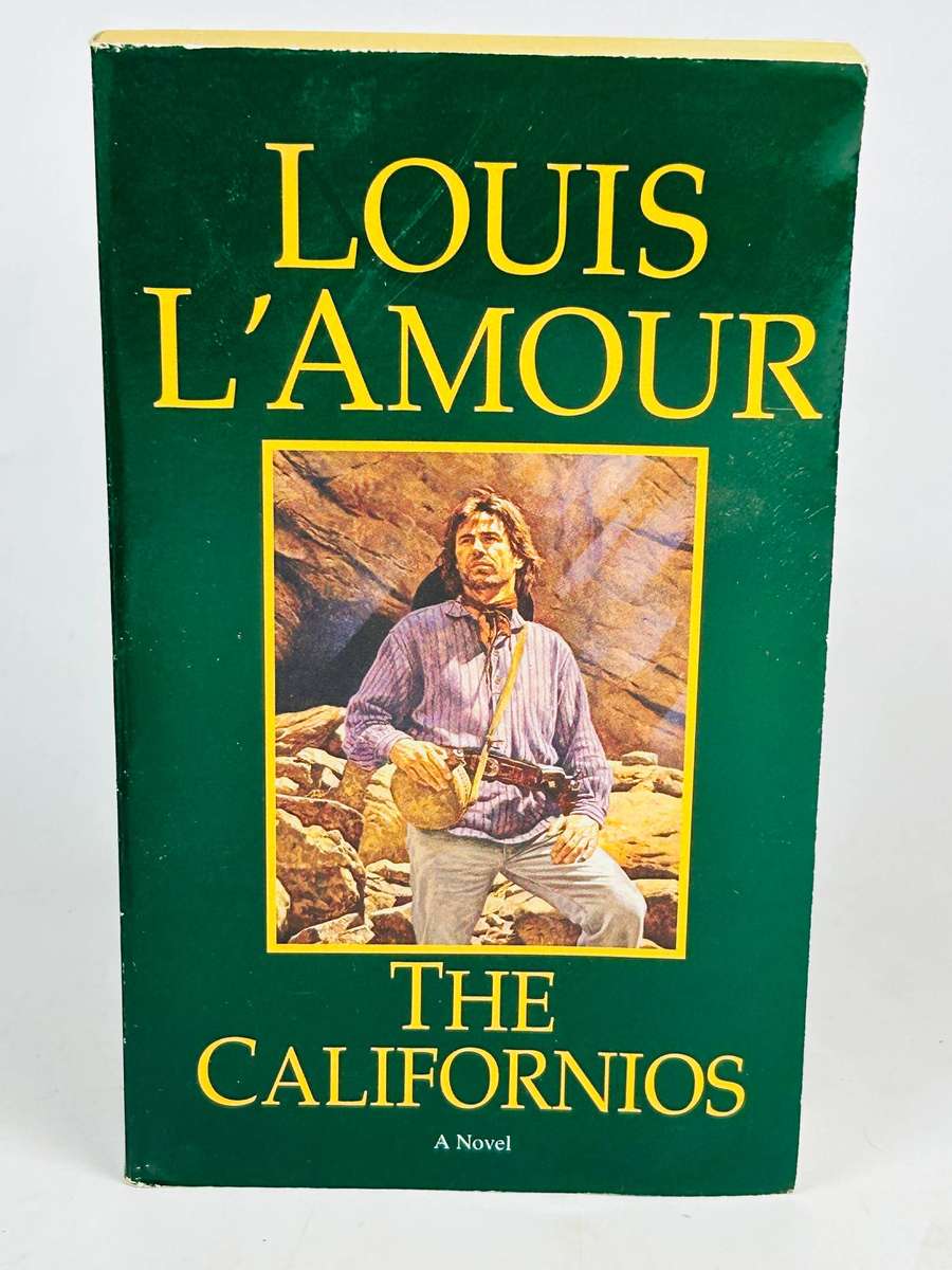 The Californios ~ Louis L'Amour
