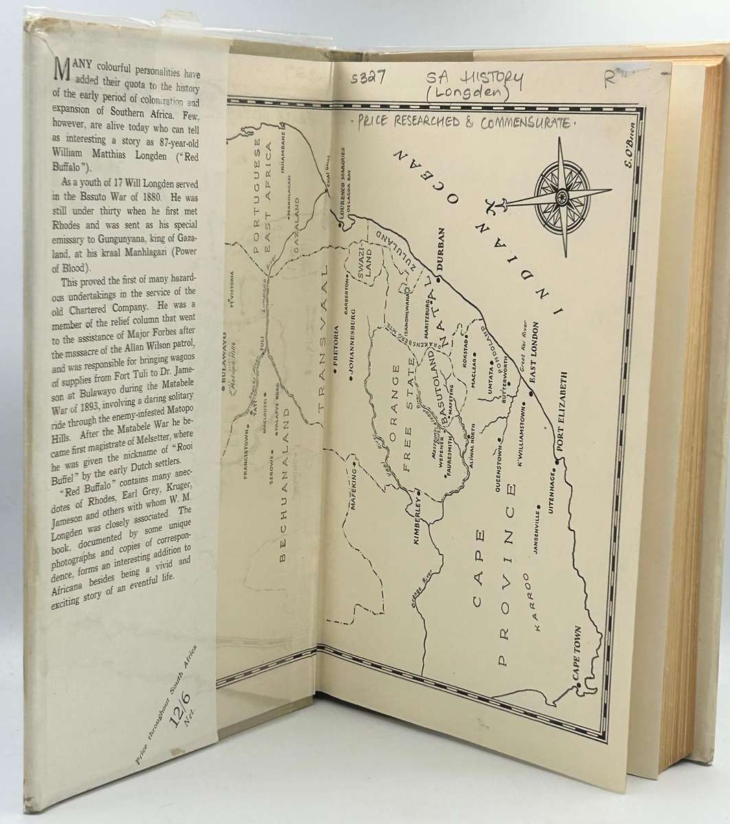 Red Buffalo - The Story Of Will Longden - Pioneer, Friend and Emissary Of Rhodes - By H.W.D. Longden