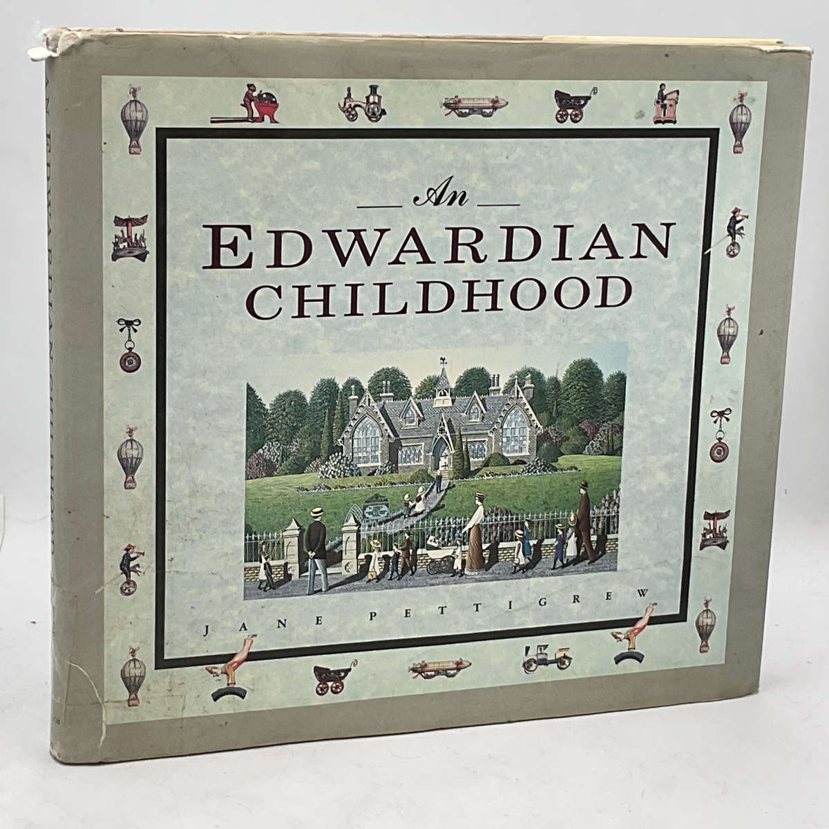 An Edwardian Childhood - Jane  Pettigrew