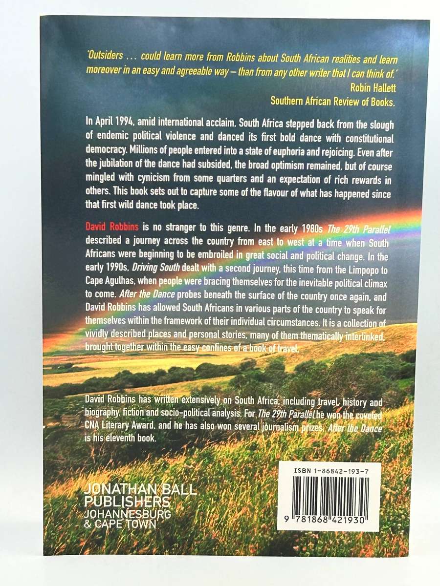 After the Dance: Travels in a Democratic South Africa ~ David Robbins