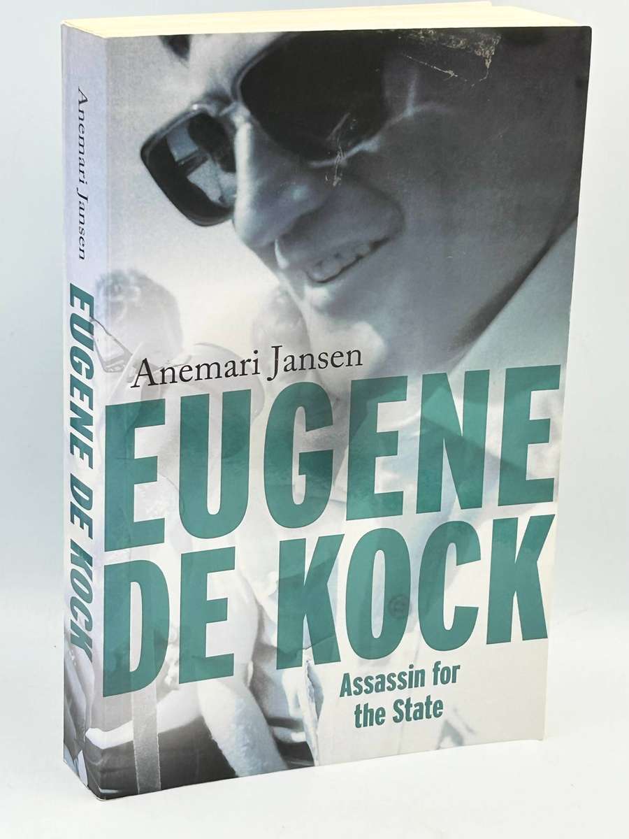 Eugene De Kock: Assassin For The State ~ Anemari Jensen