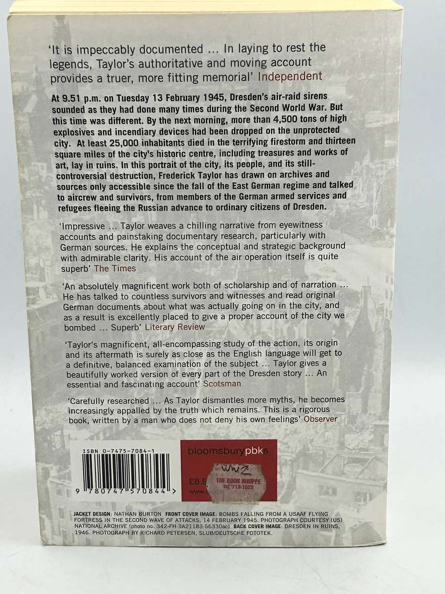 Dresden, Tuesday 13 February 1945 ~  Frederick Taylor