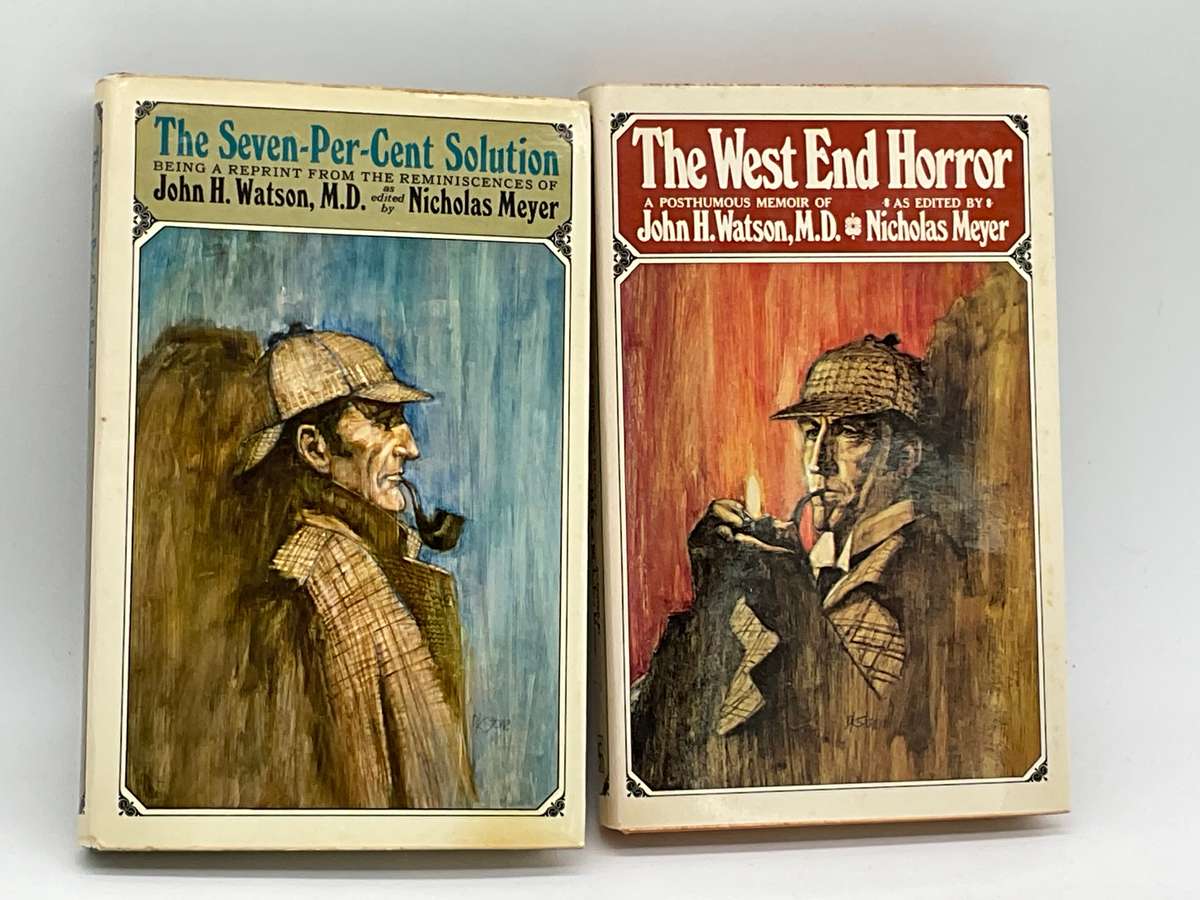 The Seven-Per-Cent Solution & West End Horror - John H. Watson / Nicholas Meyer | Sherlock Holmes