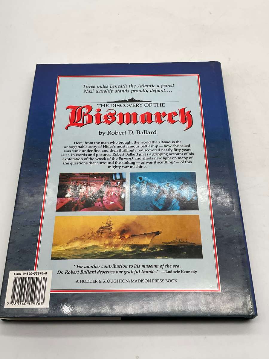 The Discovery of the Bismarck - Robert DBallard