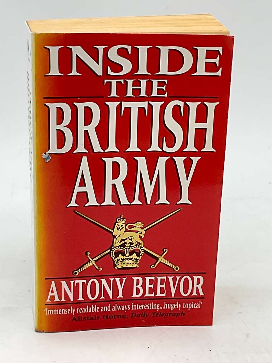Inside the British Army - Antony Beevor | Revised