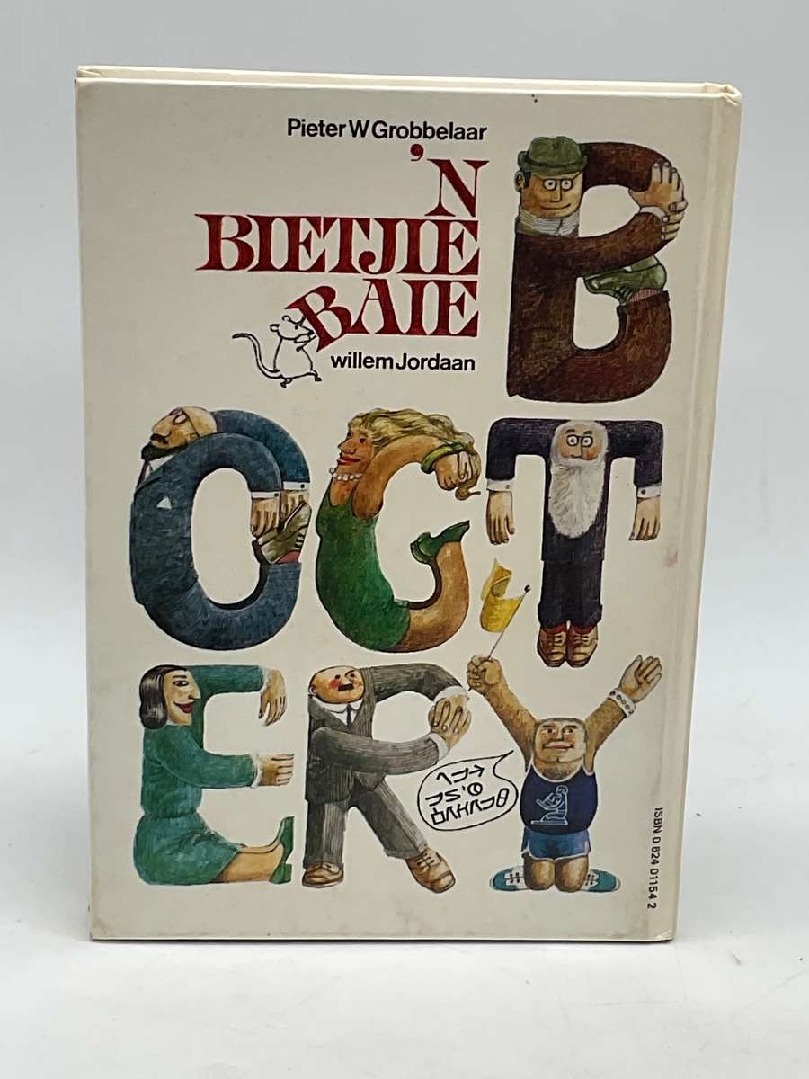 `n Bietjie Baie Bogtery - Pieter W Grobbelaar & Willem Jordaan