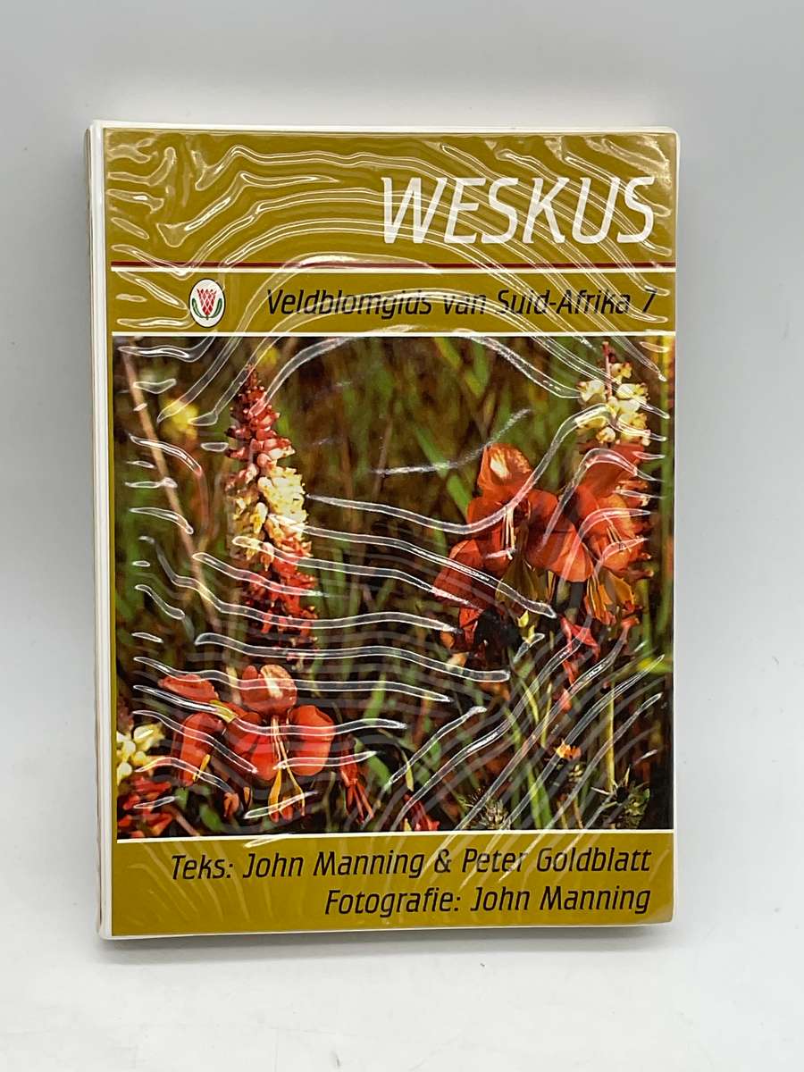 Weskus Veldblomgids van Suid-Afrika 7 - Teks deur John Manning & Peter Goldbatt