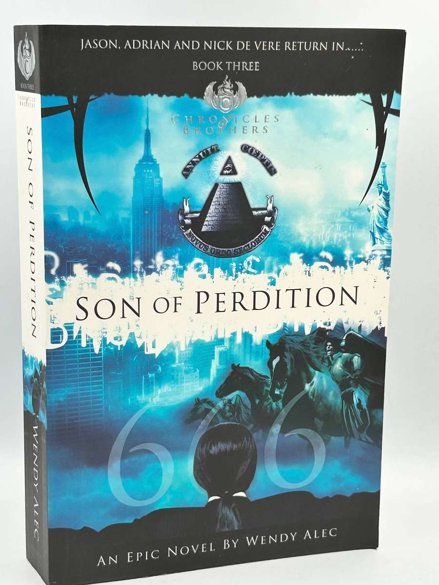Son of Perdition ~ Wendy Alec | Chronicles of Brothers Book 3