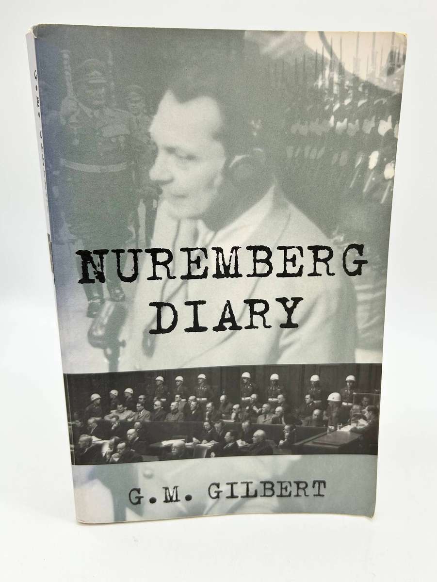 Nuremberg Diary by GM Gilbert 1995 | Binding Problem