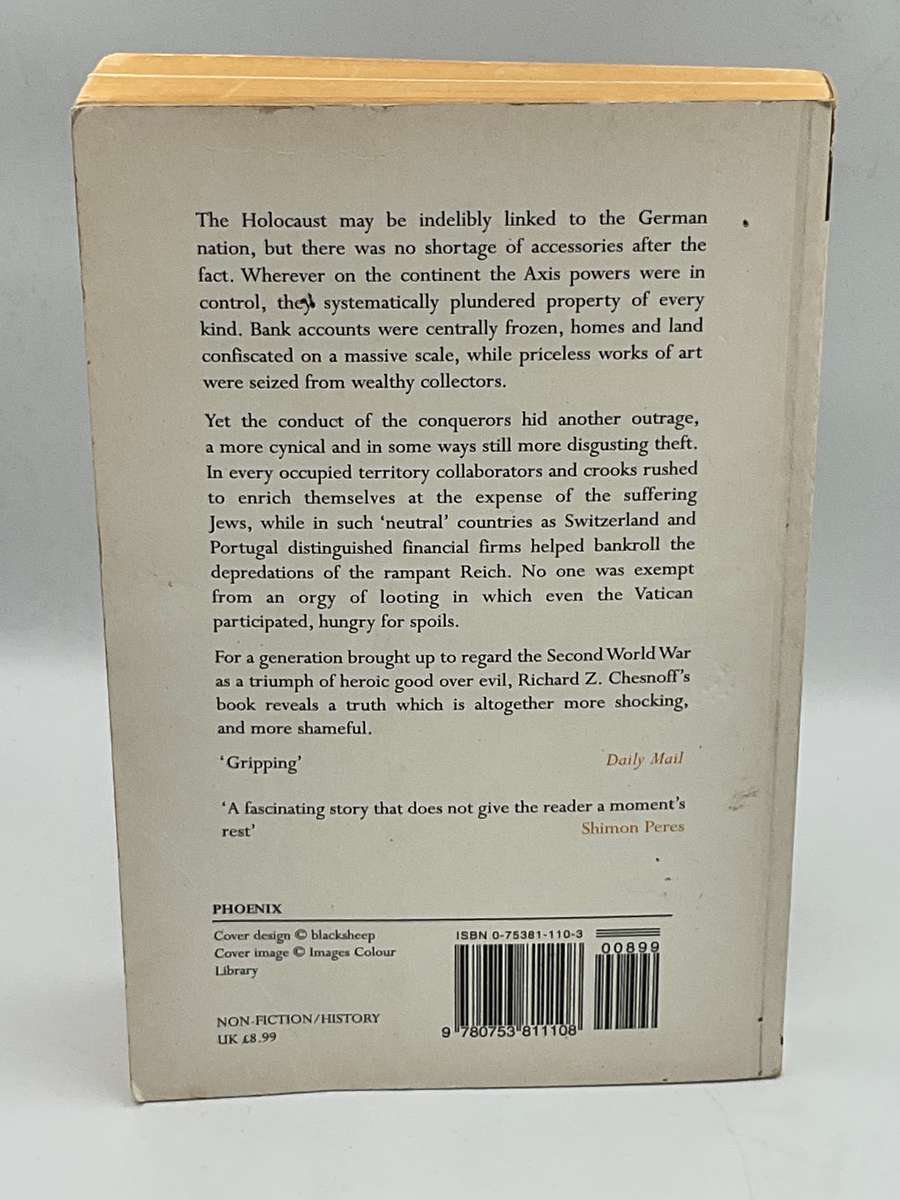 Pack of Thieves: How Hitler and Europe plundered the Jews and committed the greatest theft |Chesnoff
