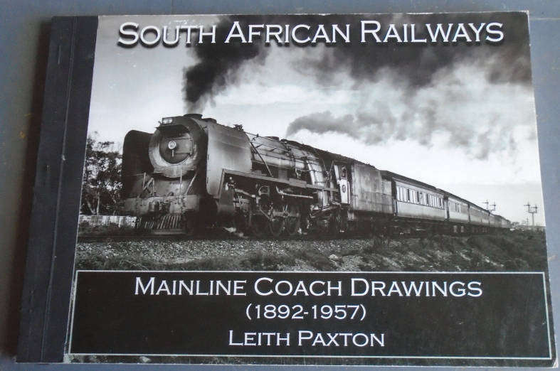SAR MAINLINE COACH DRAWINGS (1892 - 1957) by LEITH POAXTON