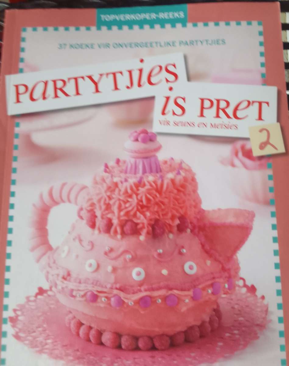 Partytjies is Pret vir Seuns en Meisies 2  (Arina Du Plessis & Bernice van der Merwe)