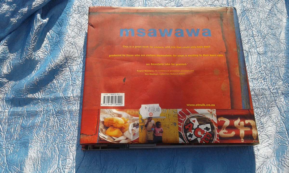 `Life Soweto Style"  Hard cover.