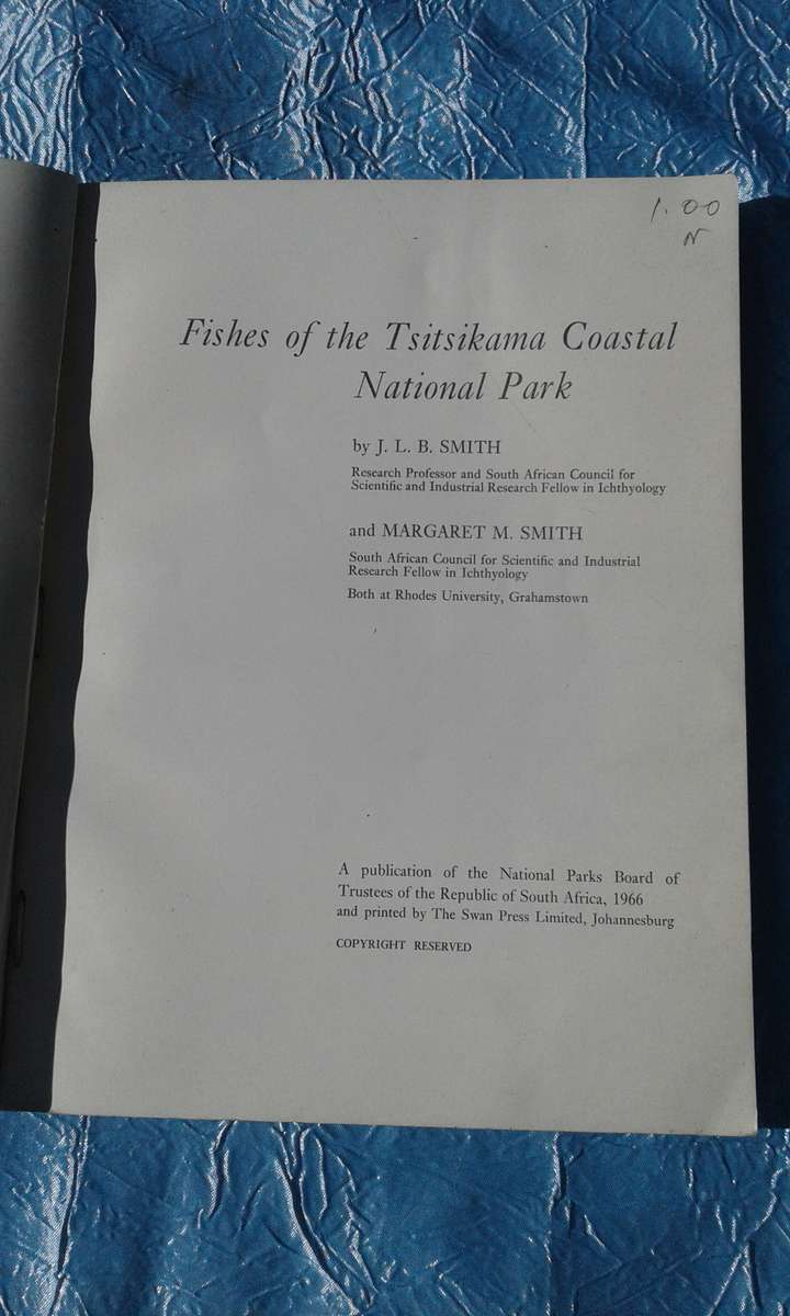 1966  `Fishes of the Tsitsikama Coastal National Park`Prof. J.L.R. Smith.   Soft cover.