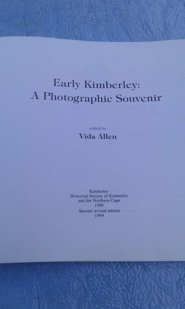 "Early Kimberley"   A photographic Souvenir.  Soft cover.