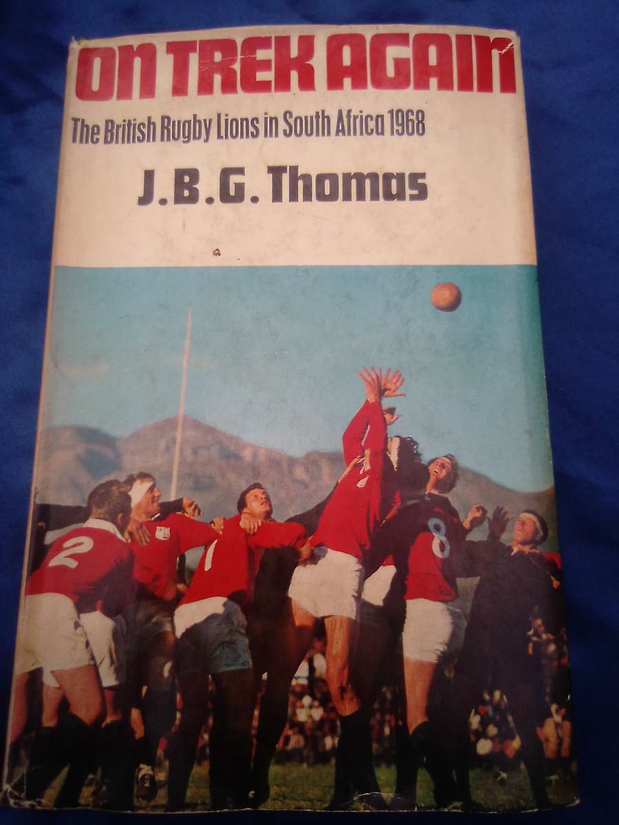 `On Trek Again"  The British Rugby Lions in South Africa 1968.  Hard cover.