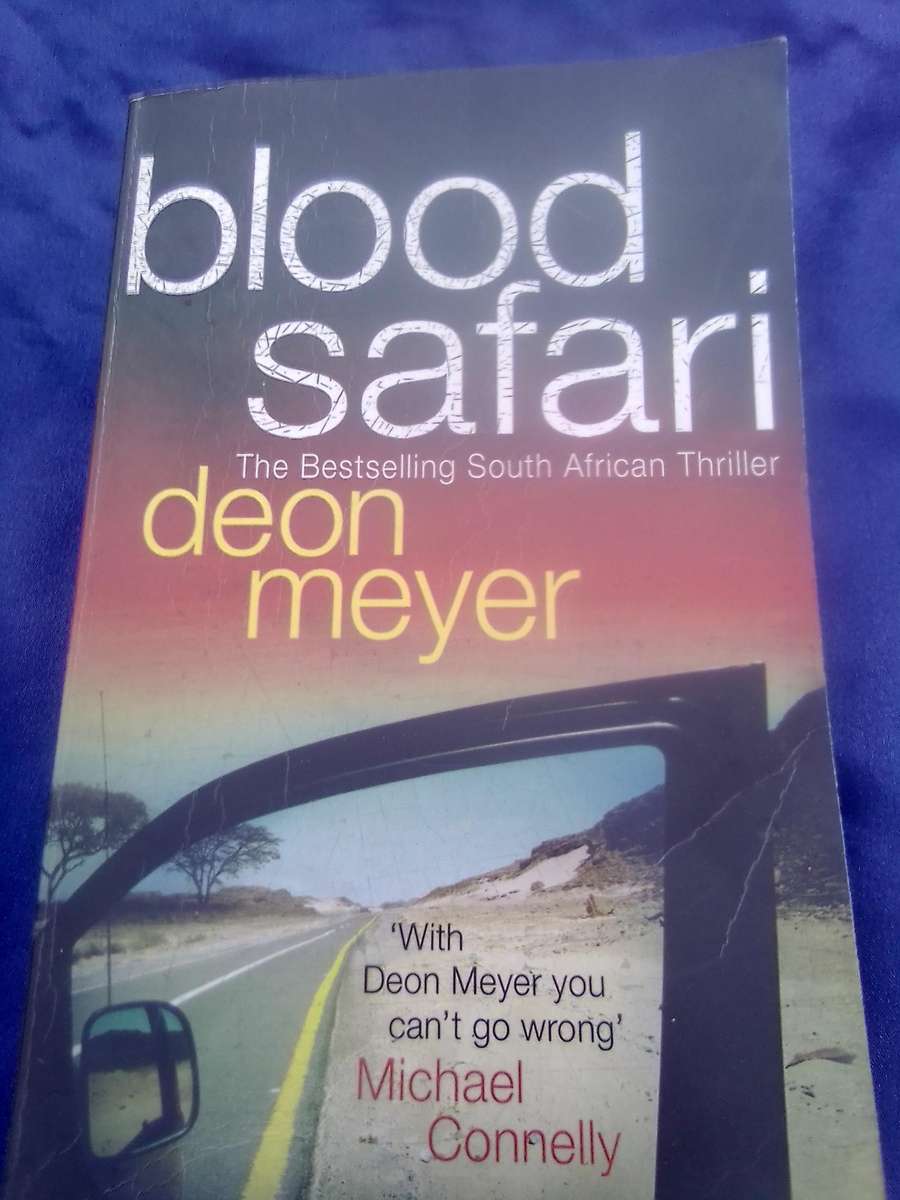 `Blood Safari"  Deon Meyer   Soft cover.