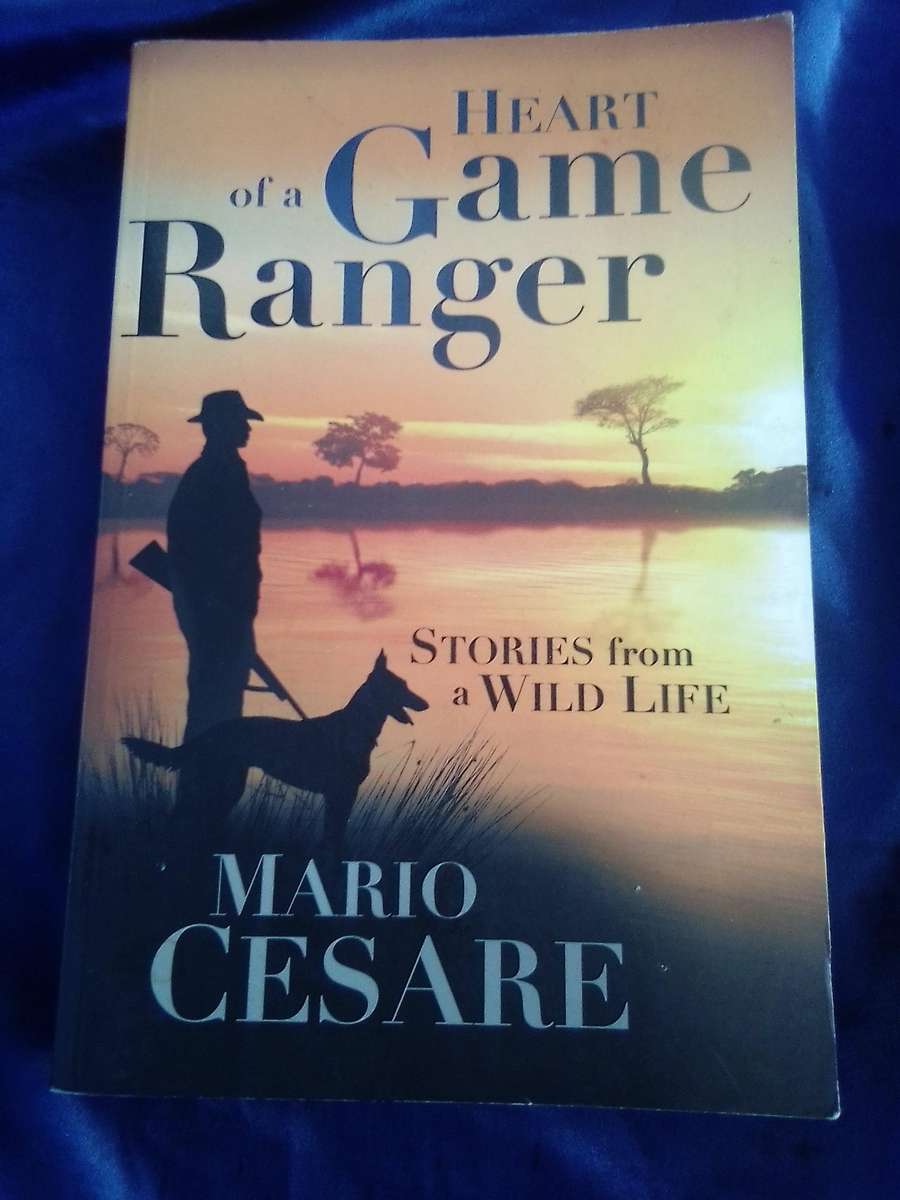 "Heart of a Game Ranger" Soft cover.