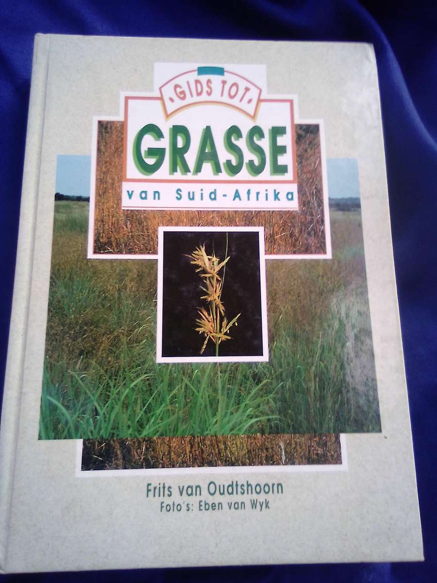 `Gids tot Grasse van Suid-Afrika"  Hard cover.