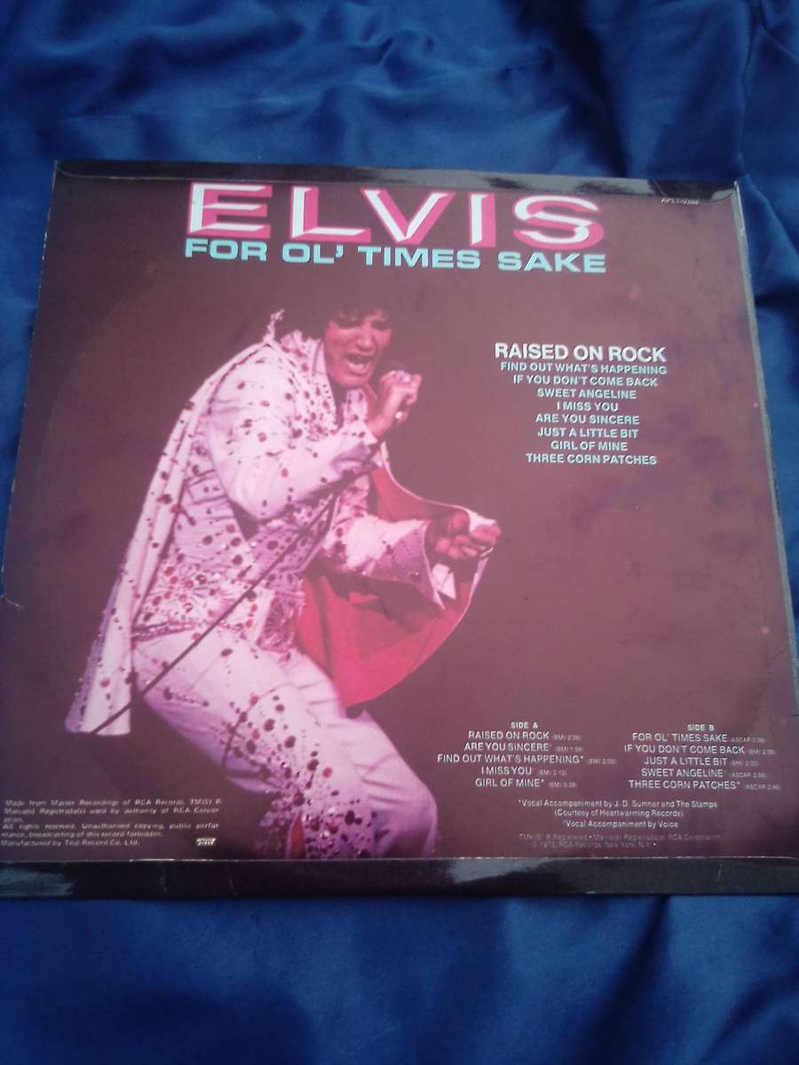 L.P.  "Elvis Presley".  Raised on Rock.  For Ol' Times Sake.  Cover:  Very good. L.P.: Very good.
