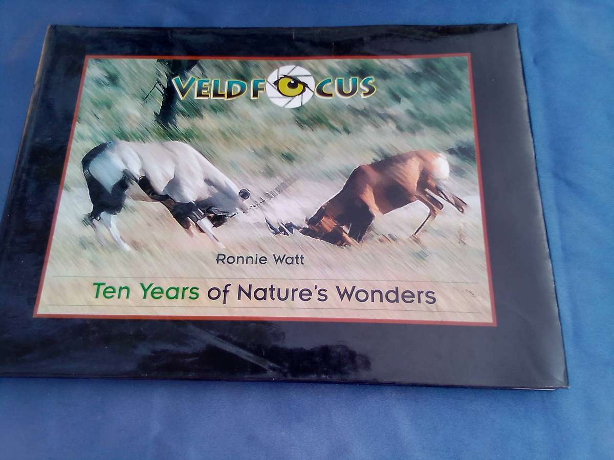 "Veld Focus" Ten years of Nature's Wonders.  Hard cover.