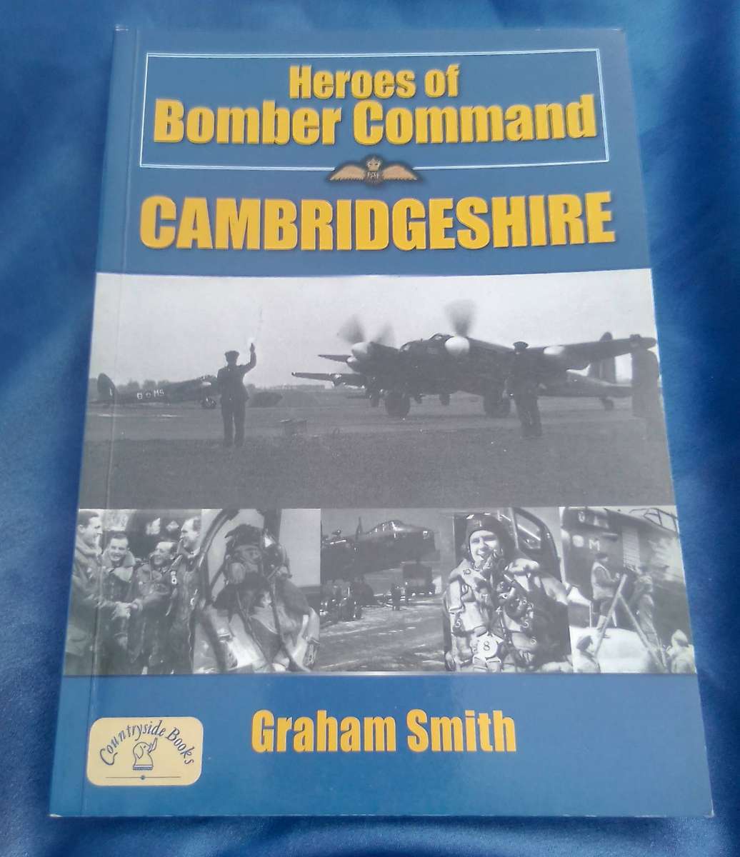 "Heroes of Bomber Command" Cambridgeshire.  Soft cover.