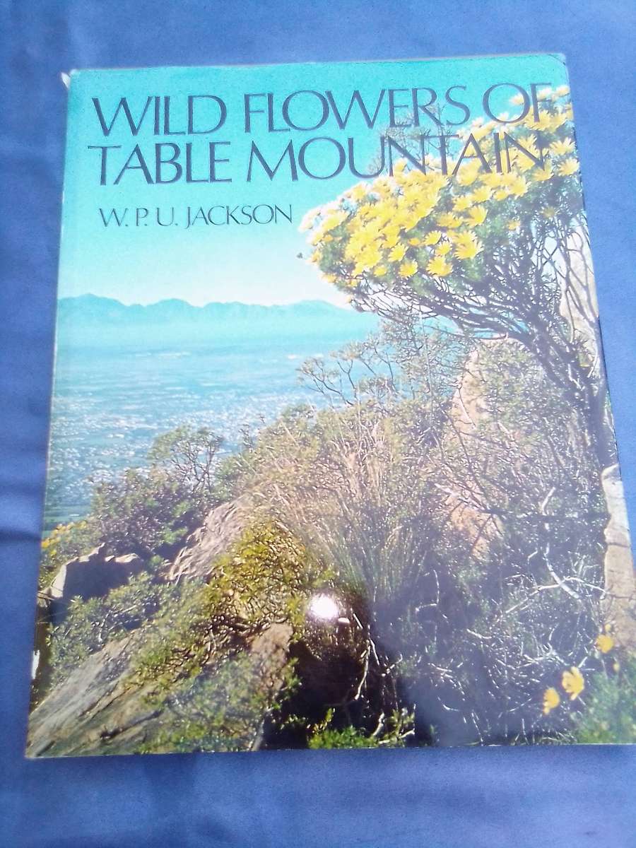 "Wild Flowers of Table Mountain". Hard cover.
