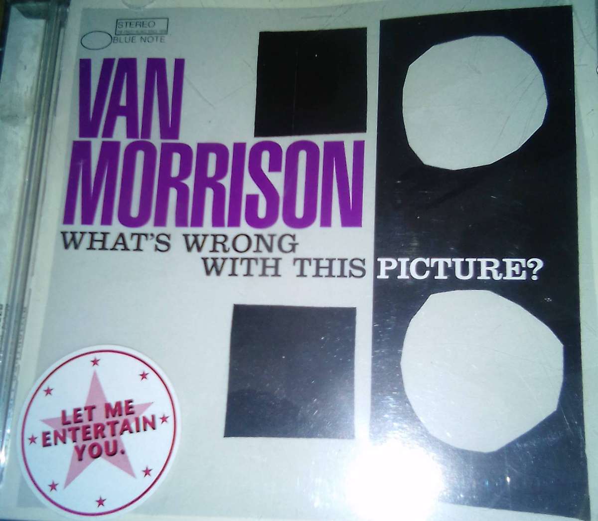 CD. Van Morrison.  What's Wrong with this Picture?.
