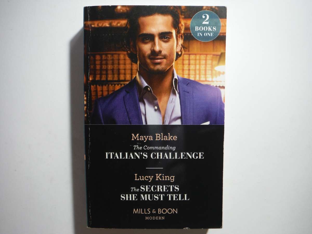 Mills & Boon 2 in 1 - Paperback - The Commanding Italian's Challenge and The Secrets She Must Tell
