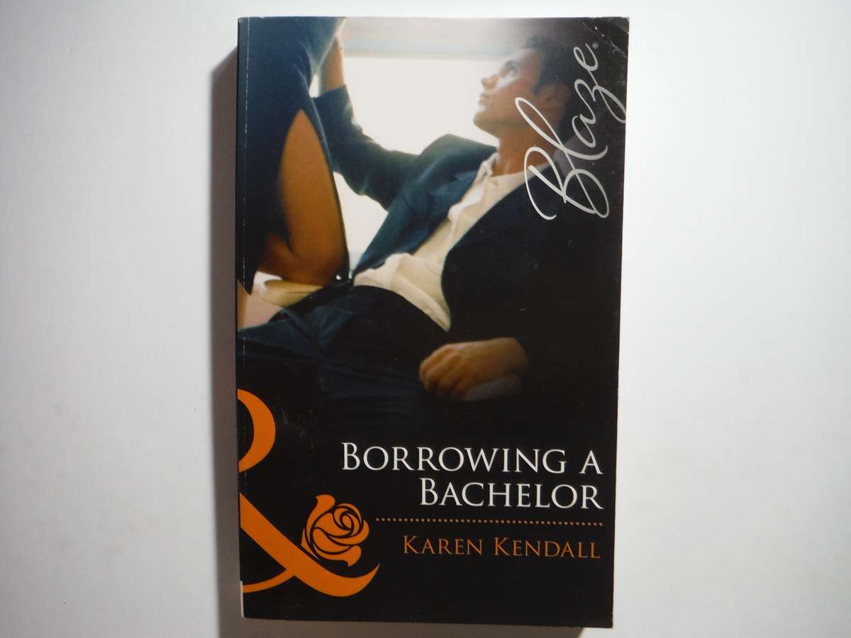 Mills & Boon : Borrowing a Bachelor - Paperback - Karen Kendall
