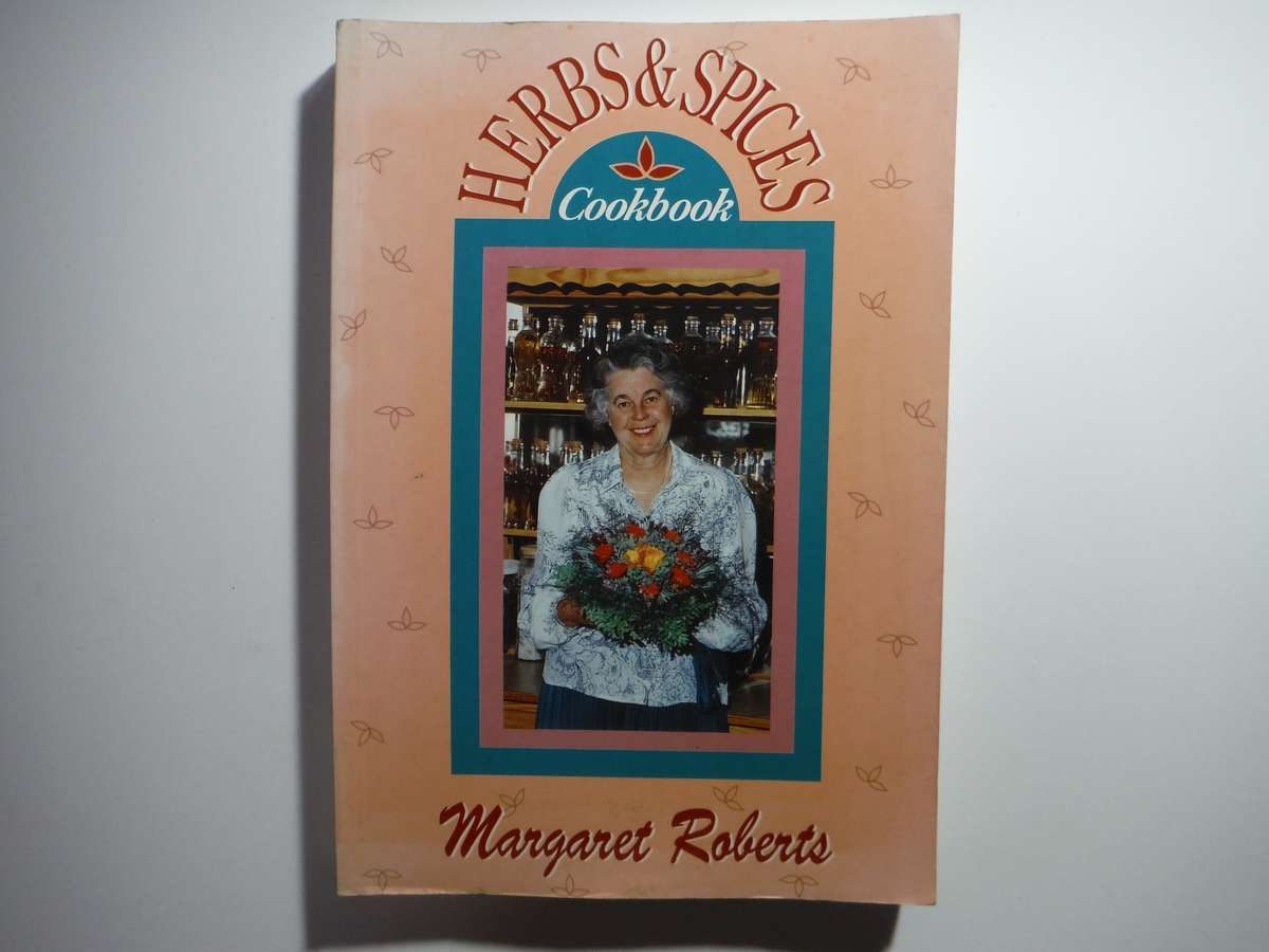 Herbs & Spices Cookbook - Softcover - Margaret Roberts